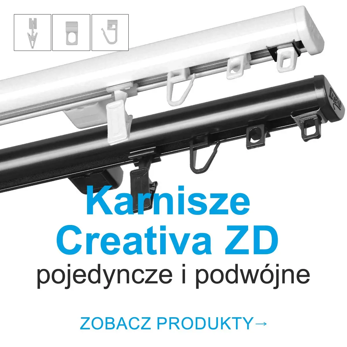Karnisze Creativa ZD pojedyncze i podwójne