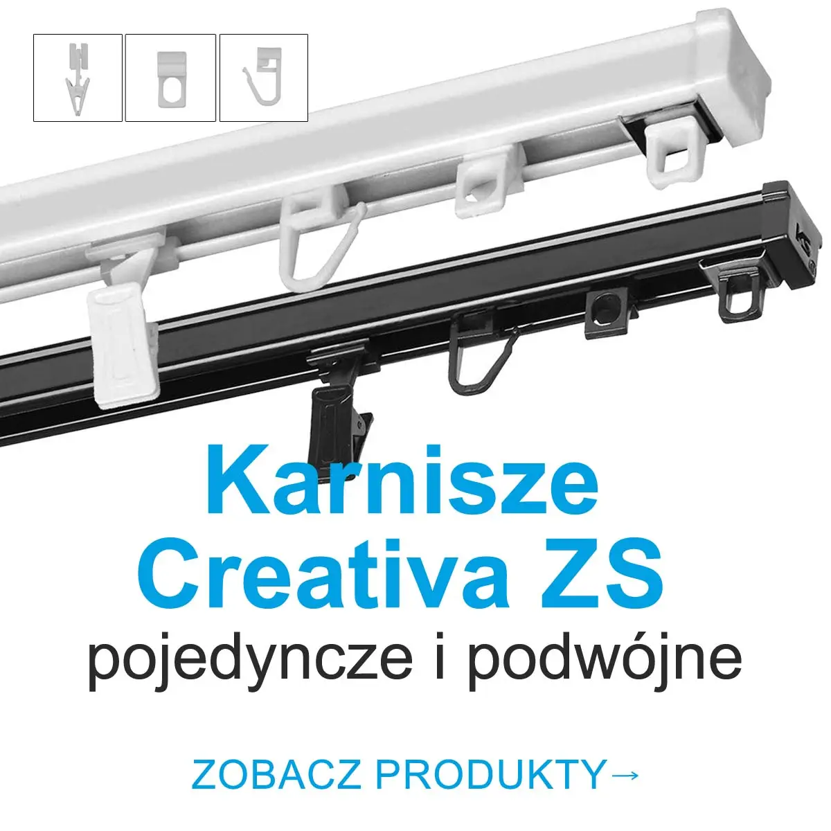 Karnisze Creativa ZS pojedyncze i podwójne